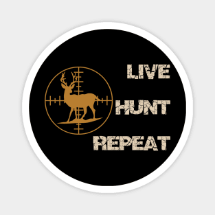 Live, Hunt, Repeat Magnet